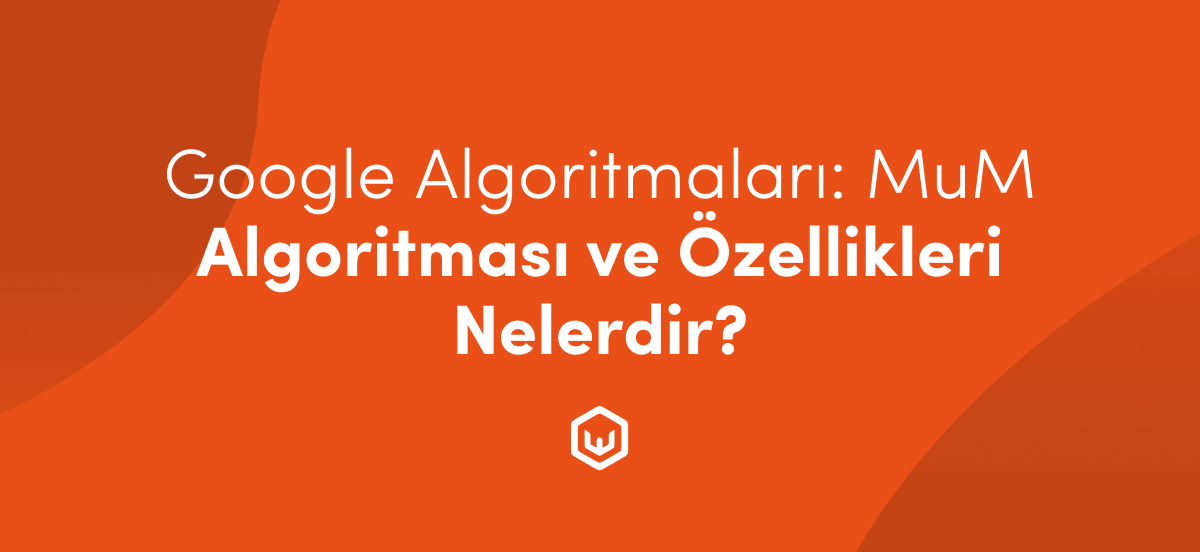 google-mum-algoritması