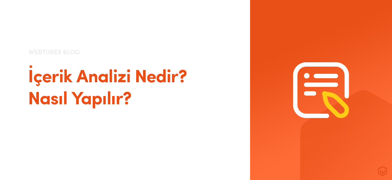 İçerik analizi nedir nasıl yapılır