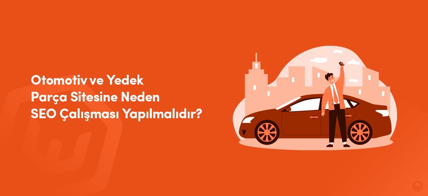 otomotiv-seo-nasıl-yapılır