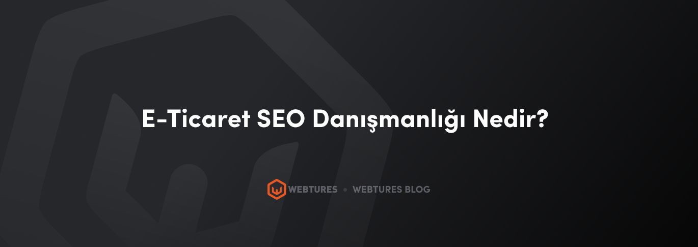 eticaret-seo-danismanligi