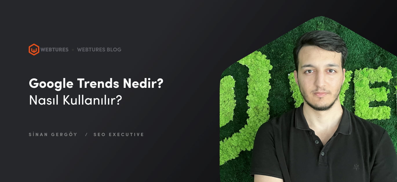 Google Trends nedir