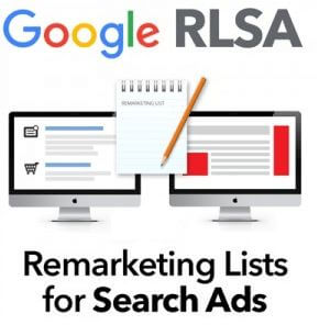 Arama Ağı Reklamları İçin Yeniden Pazarlama Listeleri (RLSA)