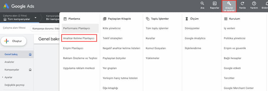 Google Ads Anahtar Kelime Planlayıcı aracının menüden açılışı