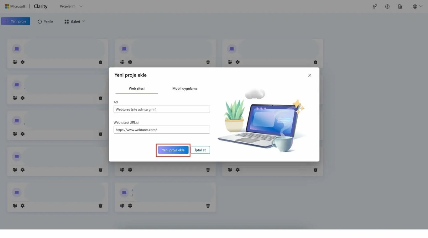 microsoft clarity proje ekle