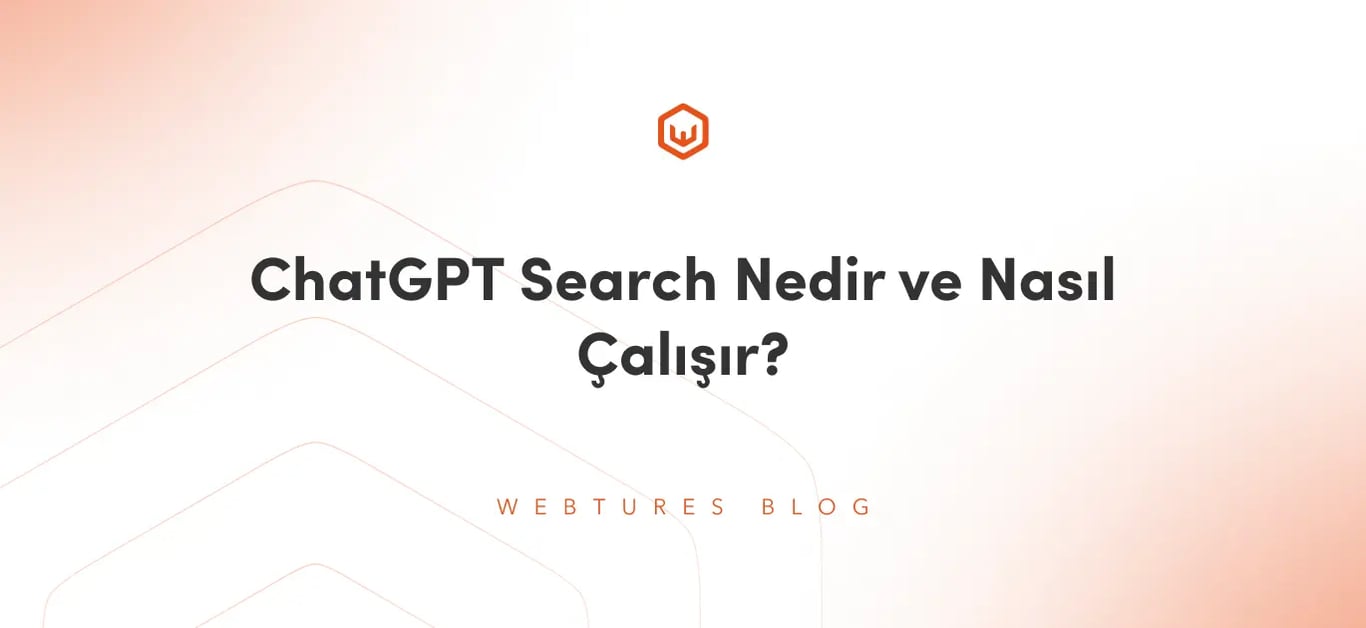 ChatGPT Search Nedir ve Nasıl Çalışır?