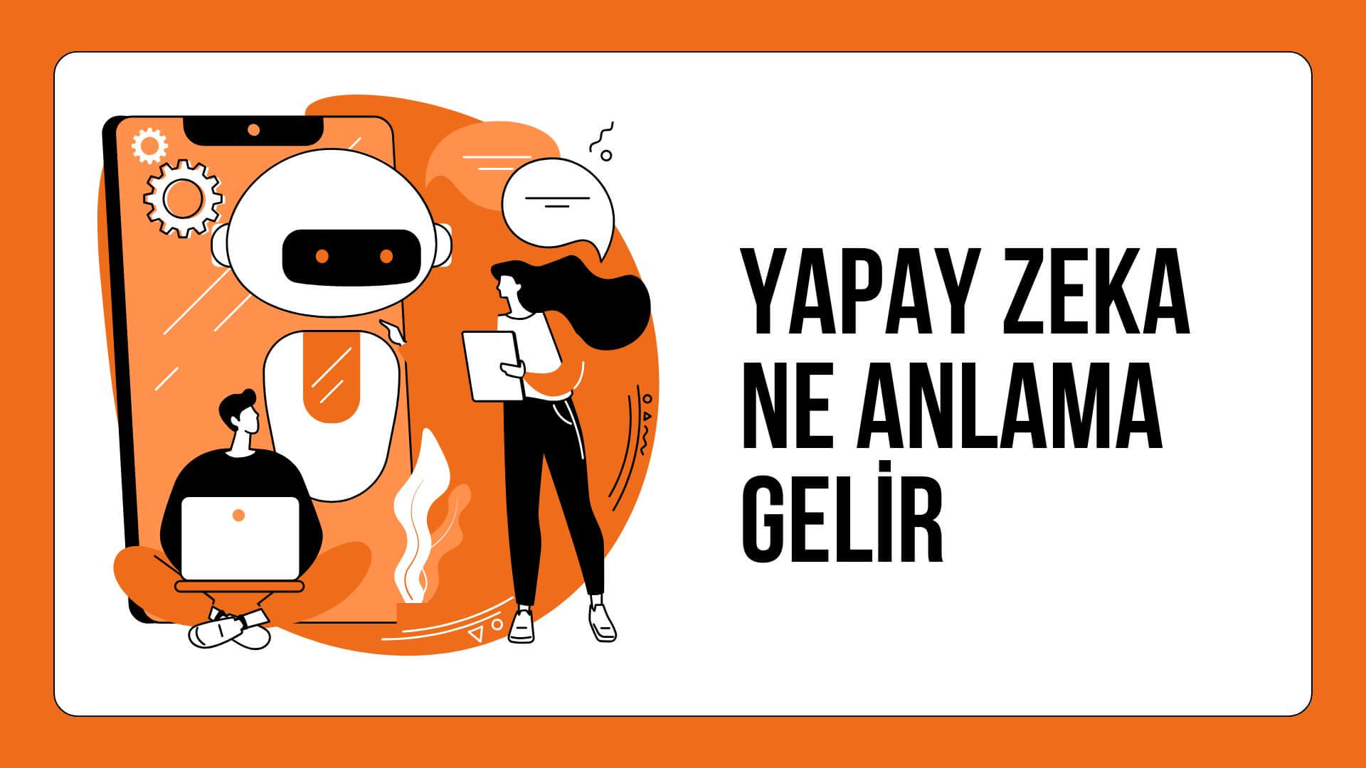 yapay zeka ne anlama gelir yapay zeka ne anlama gelir