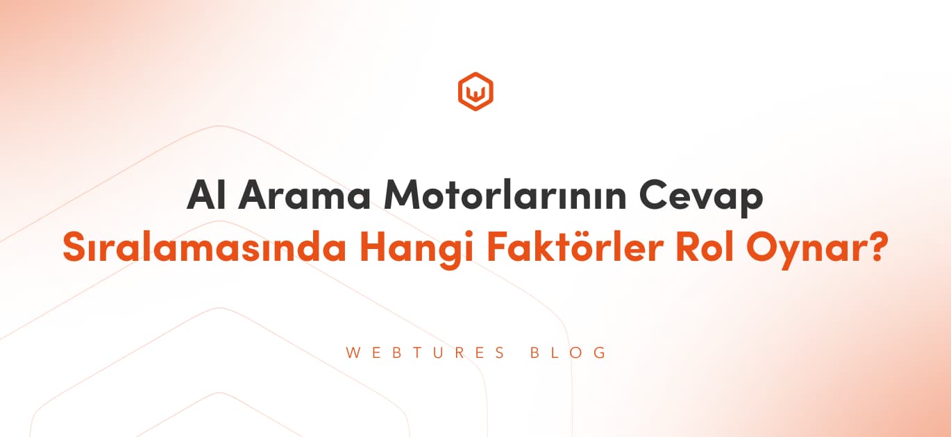 ai-arama-motorlarinin-siralamasinda-hangi-faktorler-rol-oynar
