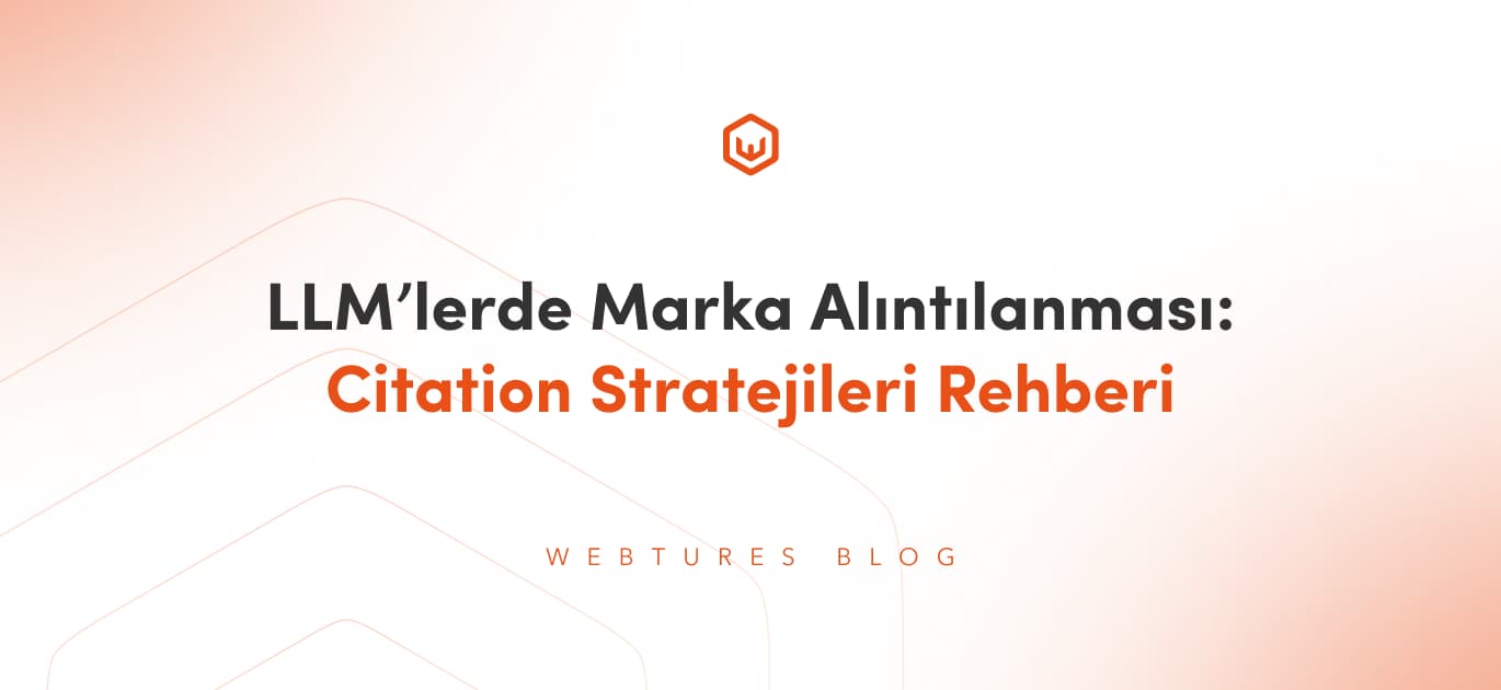 llm-lerde-marka-alintilanmasi-citation-stratejileri-rehberi